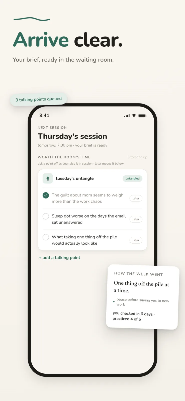 Arrive clear: the next session brief with how the week went